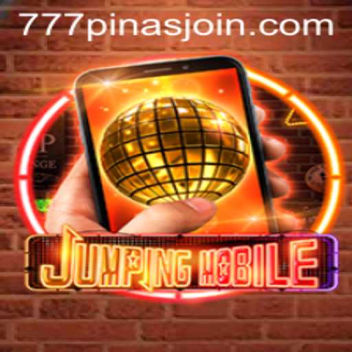 Exploring the Exciting World of Jumpingmobile and the Fascinating 777pinas