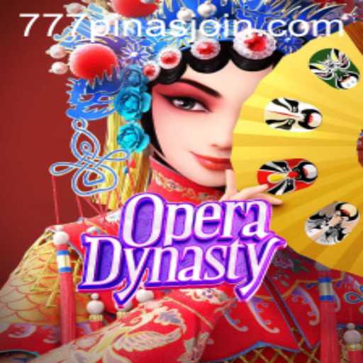 Dive into the Enchanting World of OperaDynasty: A Unique Gaming Experience with 777pinas